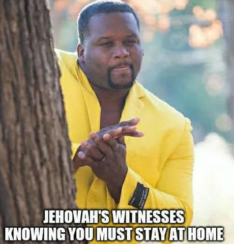 Jehovah Witness Meme 16