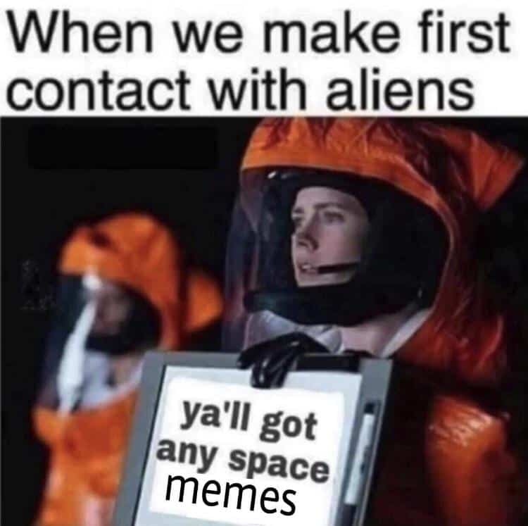 Top 27 Aliens Next Meme 19