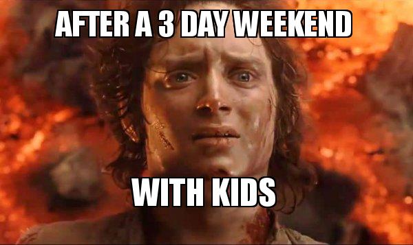 3 day weekend meme 6