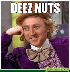 Deez Nuts Memes 8