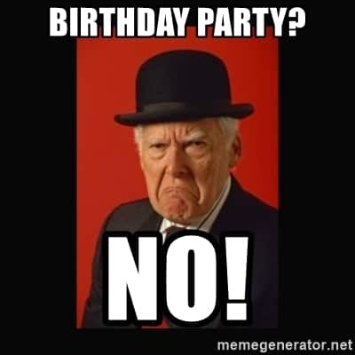 Birthday Party meme 3
