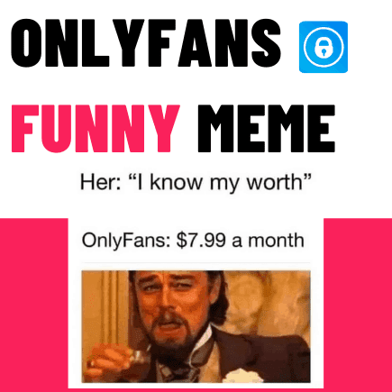 OnlyFans memes 6