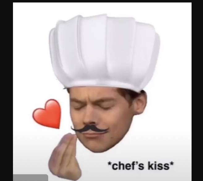 Chefs kiss meme
