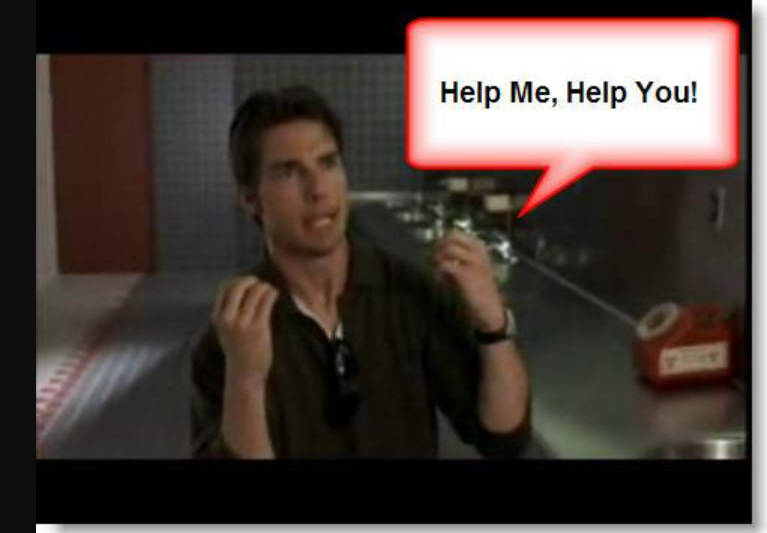 Jerry maguire help me help you meme2