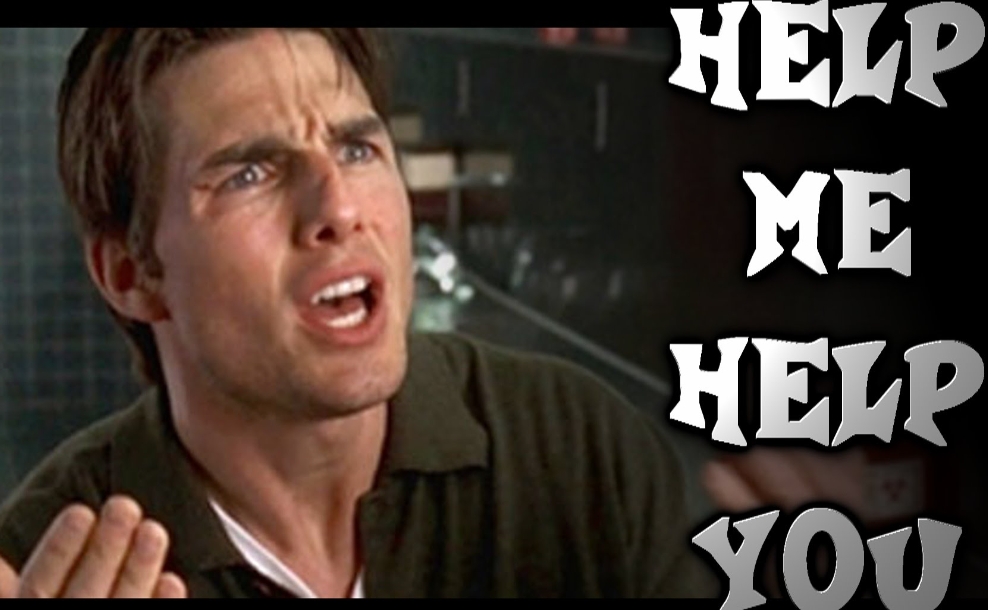 Jerry maguire help me help you meme5
