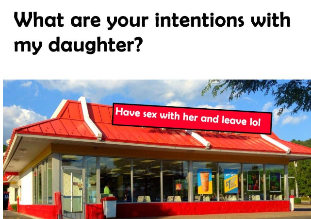What are your intentions with my daughter4