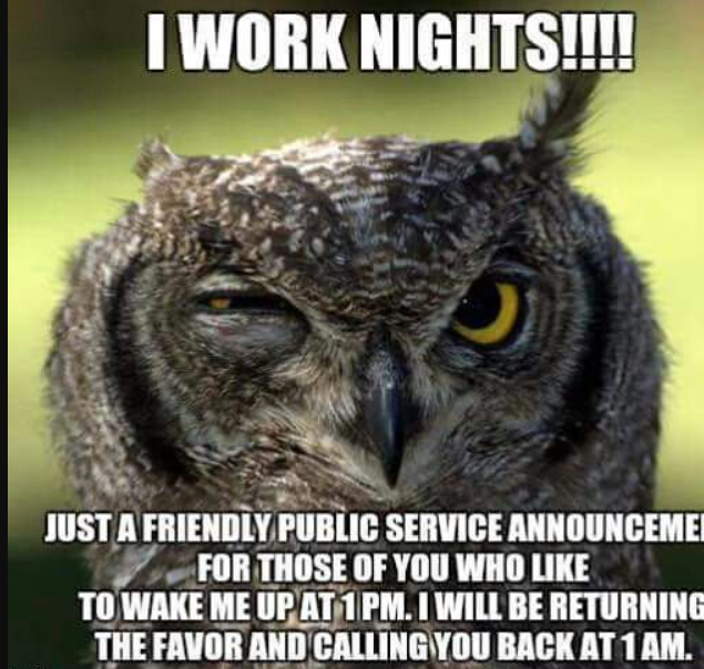 night shift quotes funny