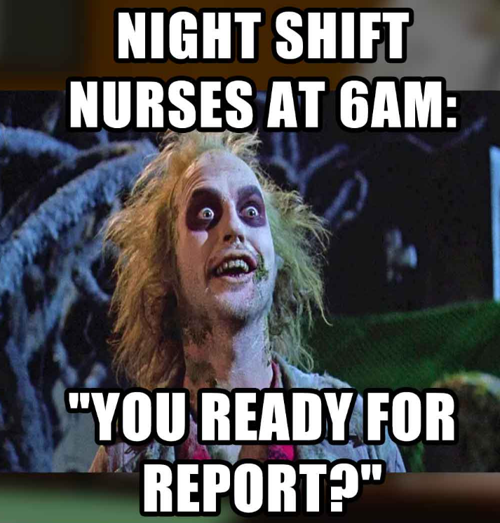 night shift quotes funny11
